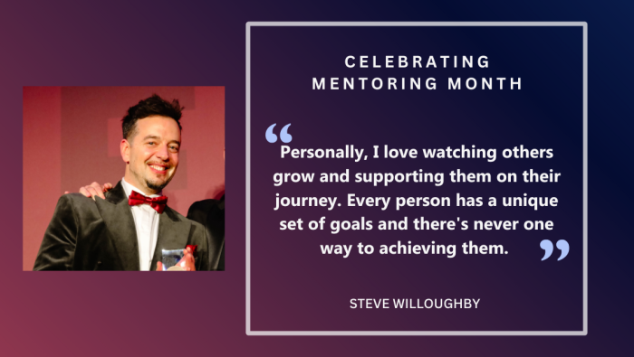 World Mentoring Month – Steve Willoughby